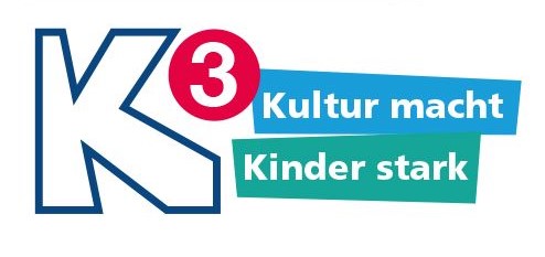 LOGO_K3_15.08.2024_FeC5GmI_beschnitten_web Unser Projekt K3- Kultur macht Kinder stark.