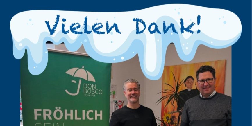 Danke den Spendern der Aktion Weihnachtswünsche.